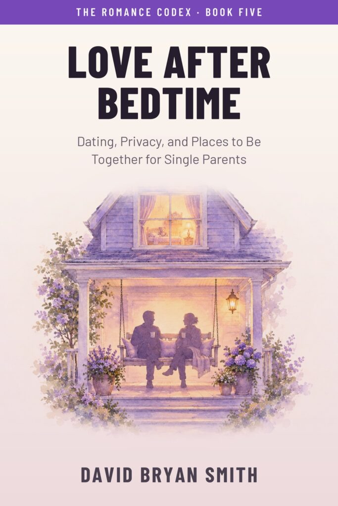 Cover of Love After Bedtime, Volume 5 of The Romance Codex by David Bryan Smith
